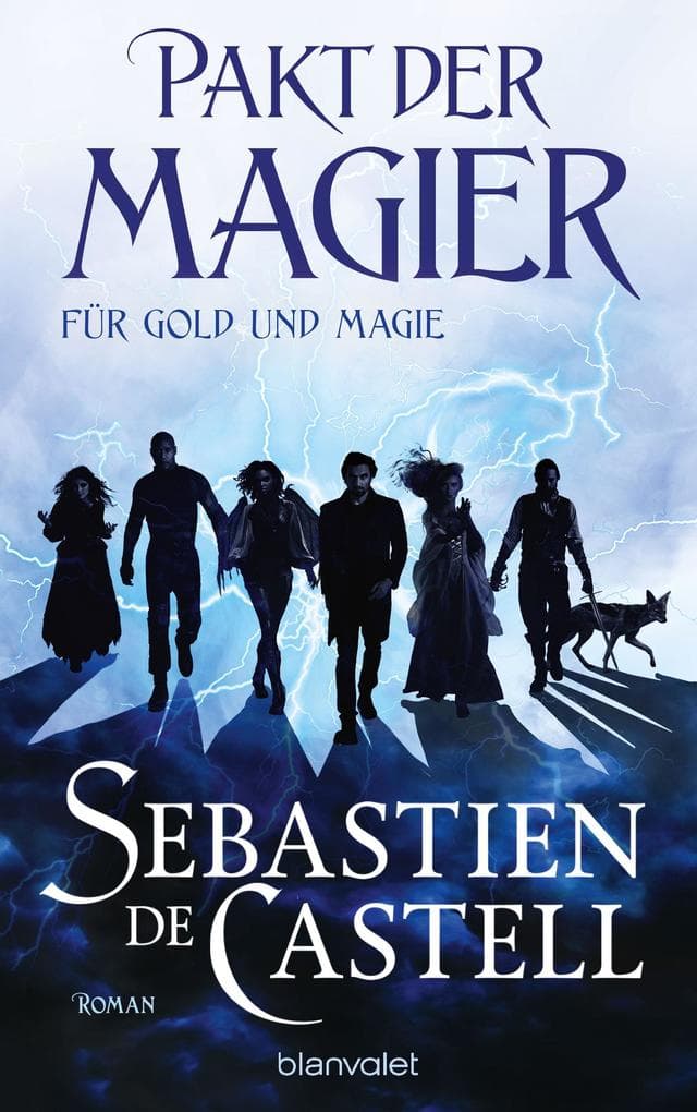 Pakt der Magier - Für Gold und Magie: Roman - Schwarzhumorig, rasant, düster - die Grim&Gritty-Fantasy vom mehrfach ausgezeichneten Bestsellerautor!