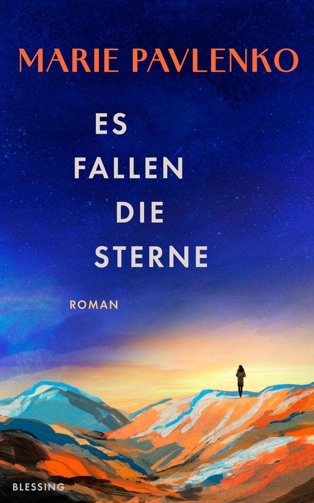 Es fallen die Sterne: Roman