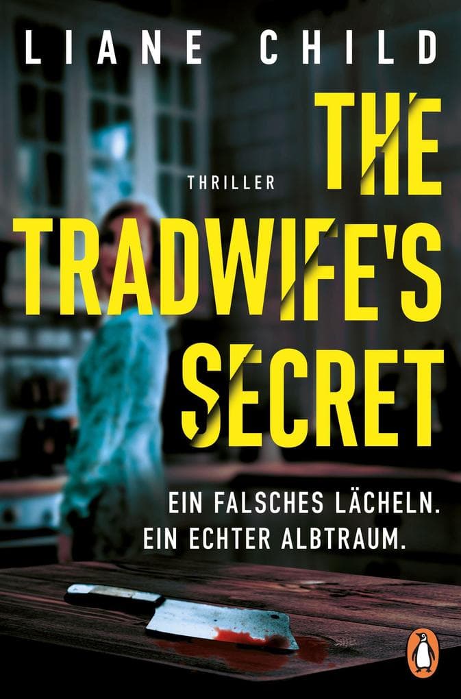 The Tradwife's Secret: Thriller