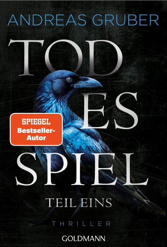 Todesspiel - Teil 1: Thriller - Der erste Teil des packenden Finales der Nr.1-SPIEGEL-Bestsellerreihe