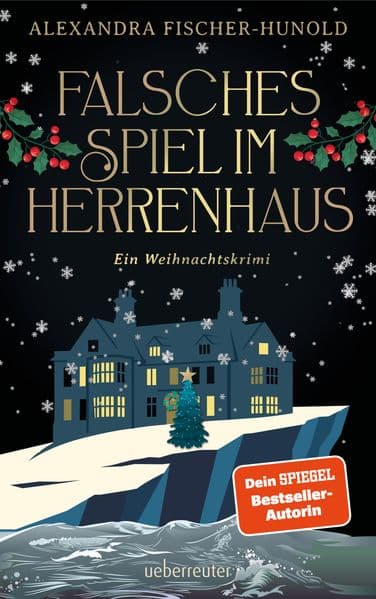 Falsches Spiel im Herrenhaus - Ein Weihnachtskrimi: Ein spannender Weihnachtskrimi auf einer Insel vor Cornwall für alle ab 14 Jahren