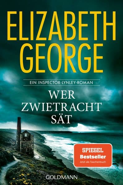 Wer Zwietracht sät: Roman - "Elizabeth George übertrifft alle!" (Wall Street Journal) - Der SPIEGEL Bestseller erstmals im Taschenbuch!