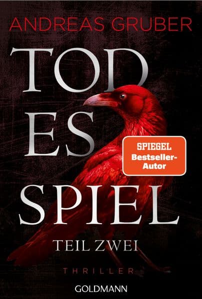 Todesspiel - Teil 2: Thriller - Der zweite Teil des packenden Finales der Nr.1-SPIEGEL-Bestsellerreihe
