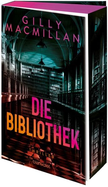 Die Bibliothek: Thriller - Ein Pageturner voller verborgener Codes und mörderischer Geheimbünde! ***Farbschnitt nur in limitierter Auflage.***