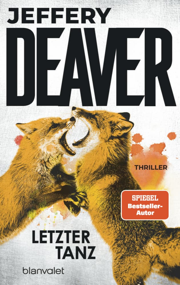 Letzter Tanz: Thriller - Ein kaltblütiger Auftragskiller auf der Jagd - der atemberaubend spannende Thriller-Bestseller!