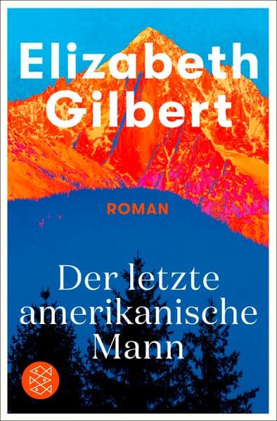 Der letzte amerikanische Mann: Roman