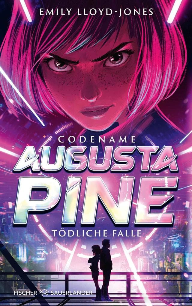 Codename: Augusta Pine: Tödliche Falle | Packender Hightech-Thriller ab 12 Jahren: Rasante Action, knallharte Spannung und eine clevere Geheimagentin