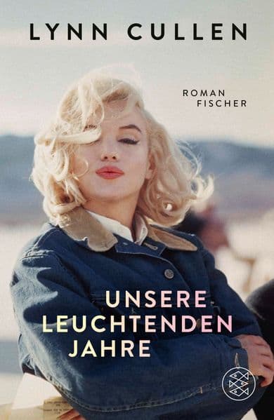 Unsere leuchtenden Jahre: Roman