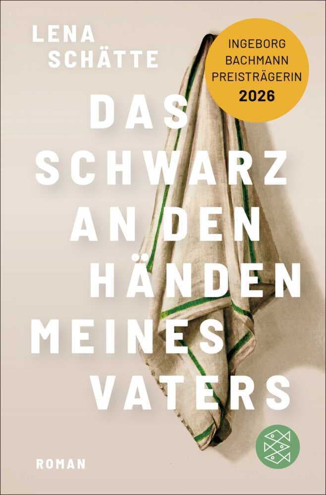 Das Schwarz an den Händen meines Vaters: Roman | Ein bewegendes, zärtliches Porträt über Arbeiterkultur, Sucht und familiäre Liebe
