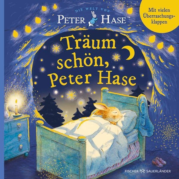 Die Welt von Peter Hase Träum schön, Peter Hase: Liebevolle Gute-Nacht-Geschichte mit Klappen zum Entdecken und Abendroutine für Kinder ab 3 Jahren