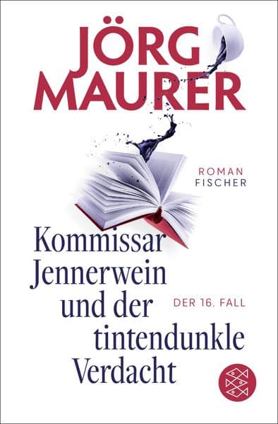 Kommissar Jennerwein und der tintendunkle Verdacht: Roman