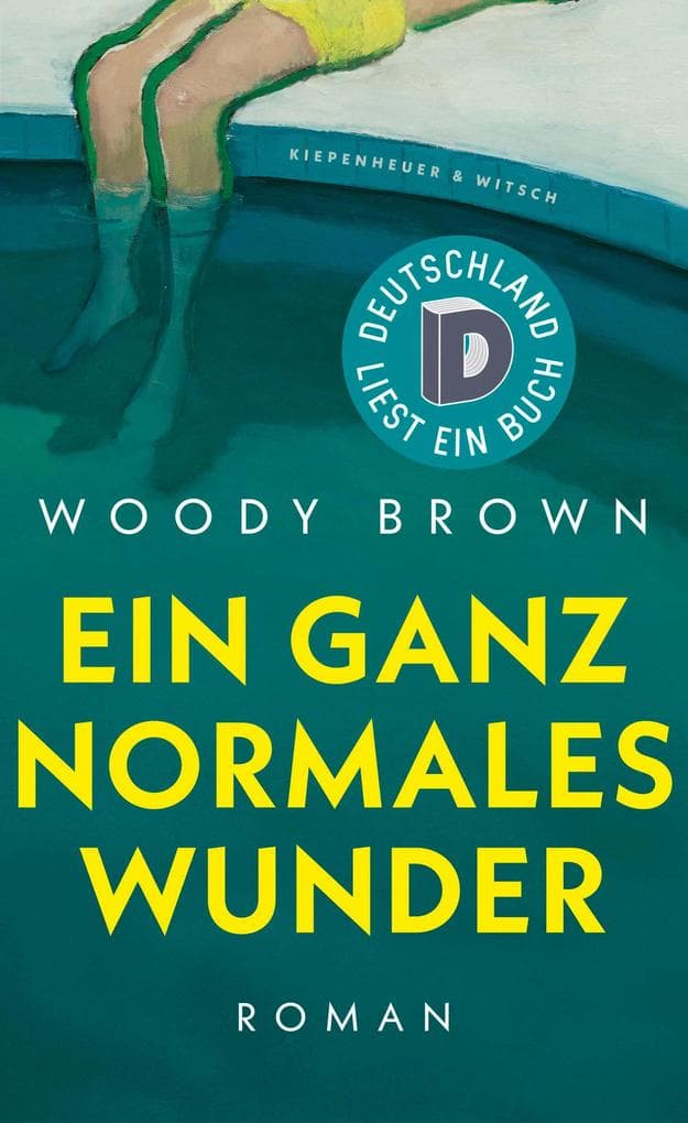 Ein ganz normales Wunder: Roman | Deutschland liest ein Buch - sei dabei!
