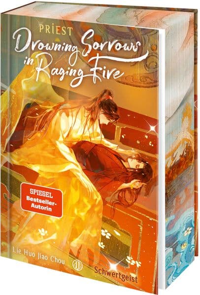Drowning Sorrows in Raging Fire 2: Schwertgeist | Urban Fantasy Gay Romance mit Farbschnitt und exklusiven Innenillustrationen in der Erstauflage