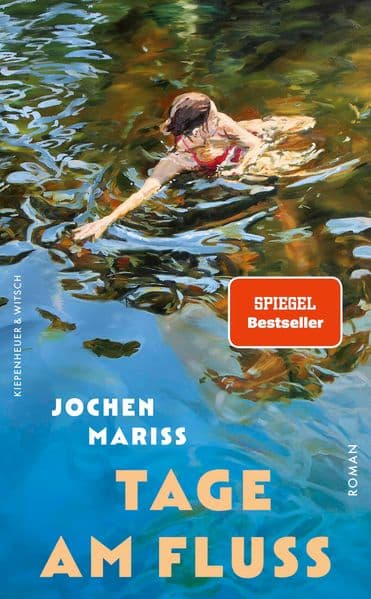 Tage am Fluss: Roman | "Diese Zeit ruft nach Geschichten wie dieser. Große Empfehlung." Luisa Neubauer