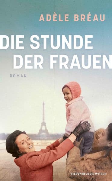 Die Stunde der Frauen: Roman