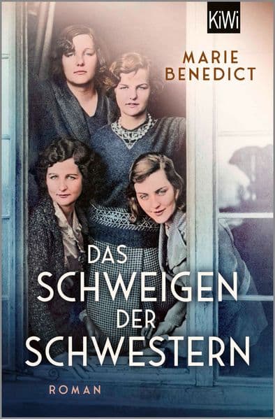 Das Schweigen der Schwestern: Roman | Die wahre Geschichte der Mitford-Schwestern | Biografischer Roman über Familie und Faschismus