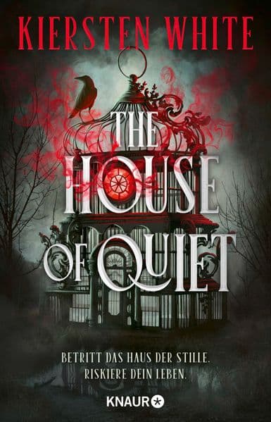 The House of Quiet: New York Times-Bestsellerautorin Kiersten Whites neuer Horror-Roman mit Gruselhaus und Locked-Room-Setting