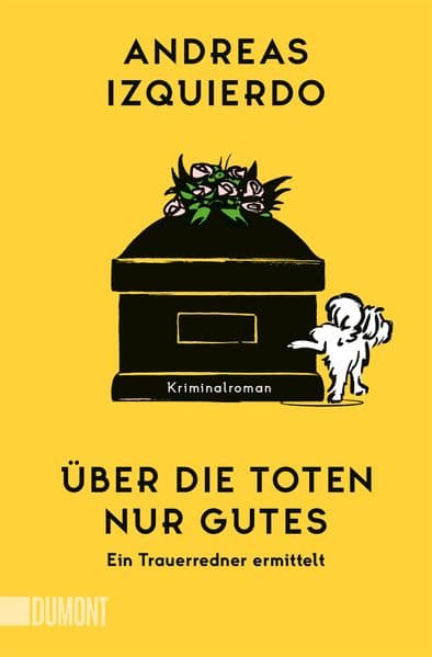 Über die Toten nur Gutes: Ein Trauerredner ermittelt | Nominiert für das Bloody Cover 2026