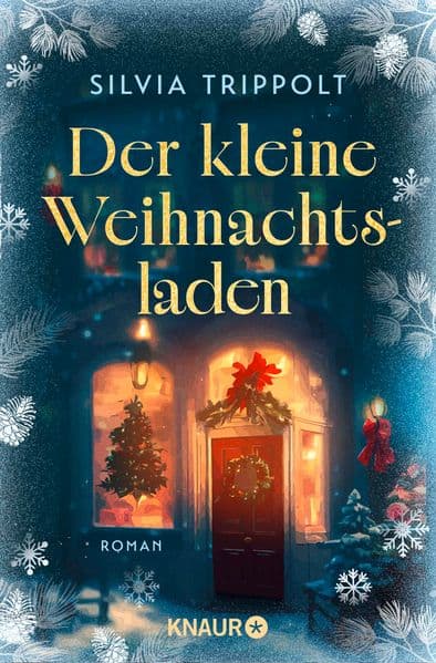 Der kleine Weihnachtsladen: Roman | Warmherzige Cozy Winter-Romance