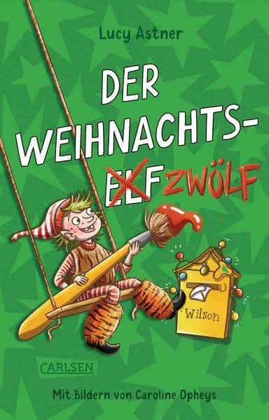 Der Weihnachtszwölf: Lustige Weihnachtsgeschichte für Kinder ab 8 Jahren