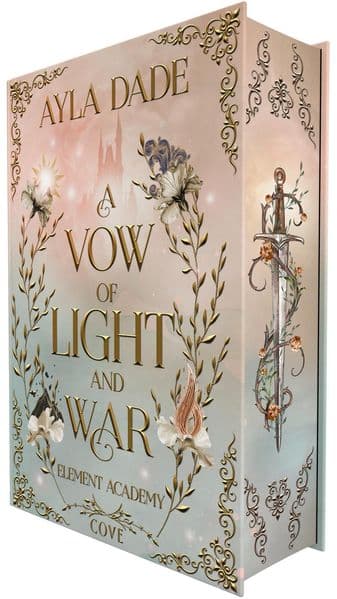 A Vow of Light and War (Element Academy 1): Epische Enemies to Lovers Fantasy Romance mit Academy-Vibes und Arenakämpfen