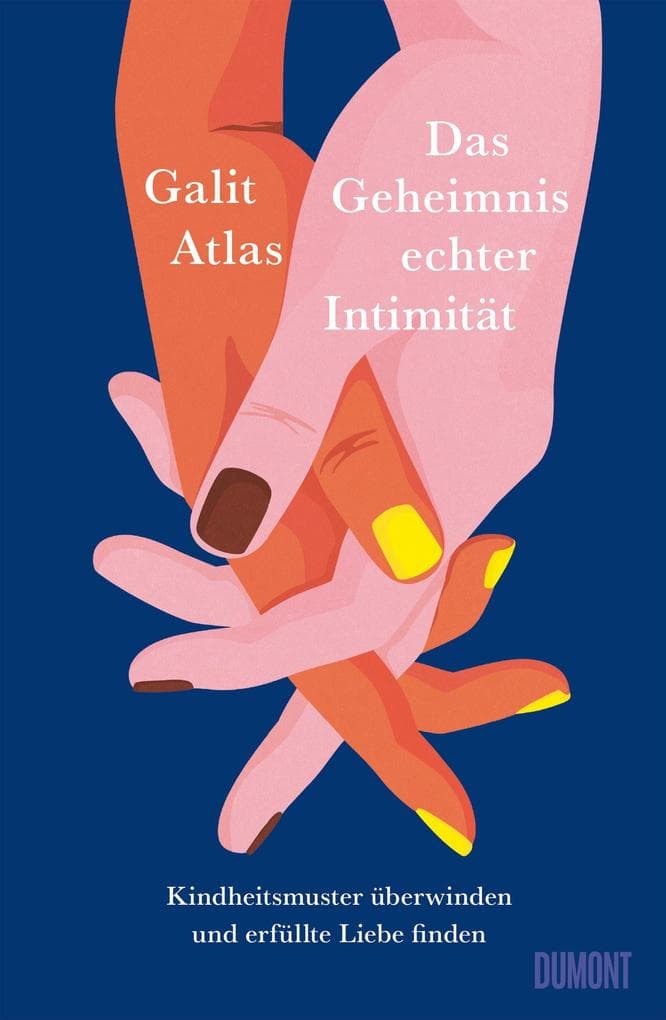 Das Geheimnis echter Intimität: Kindheitsmuster überwinden und erfüllte Liebe finden