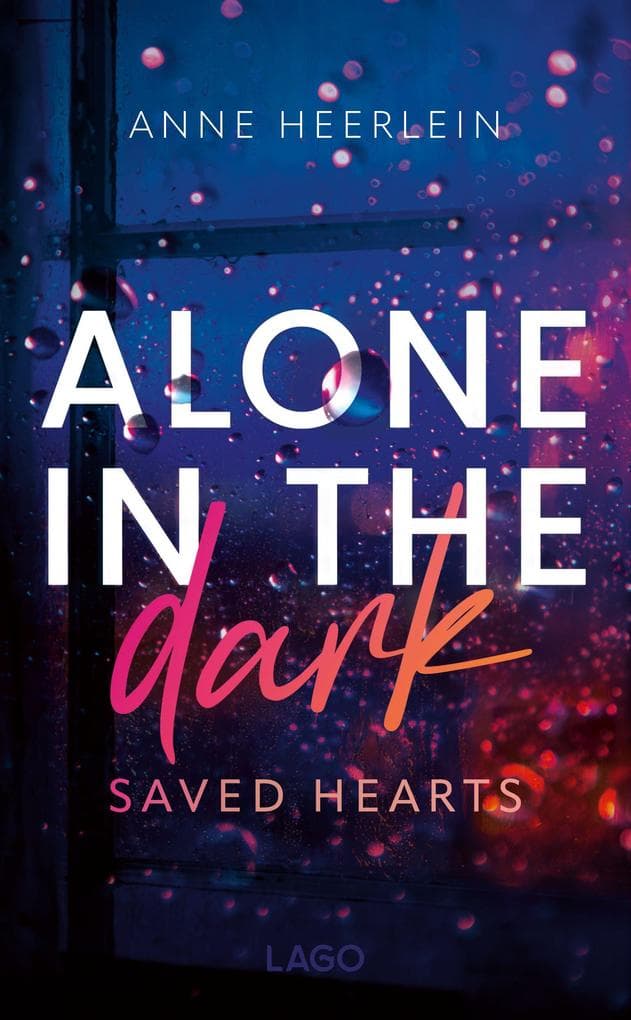 Alone in the dark: Erster Band der spannenden New-Adult-Suspense-Reihe