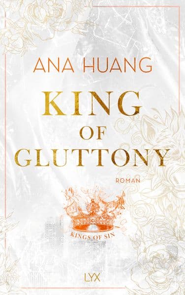 King of Gluttony: Morally grey Helden von TIKTOK-Superstar Ana Huang. Die TWISTED-Reihe wird eine NETFLIX-Serie, GODS OF THE GAME wird von AMAZON verfilmt