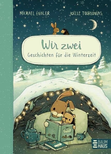 WIR ZWEI - Geschichten für die Winterzeit: Ein Vorlesebuch mit warmherzig erzählten Geschichten von Hase und Igel für Kinder ab 5 Jahren