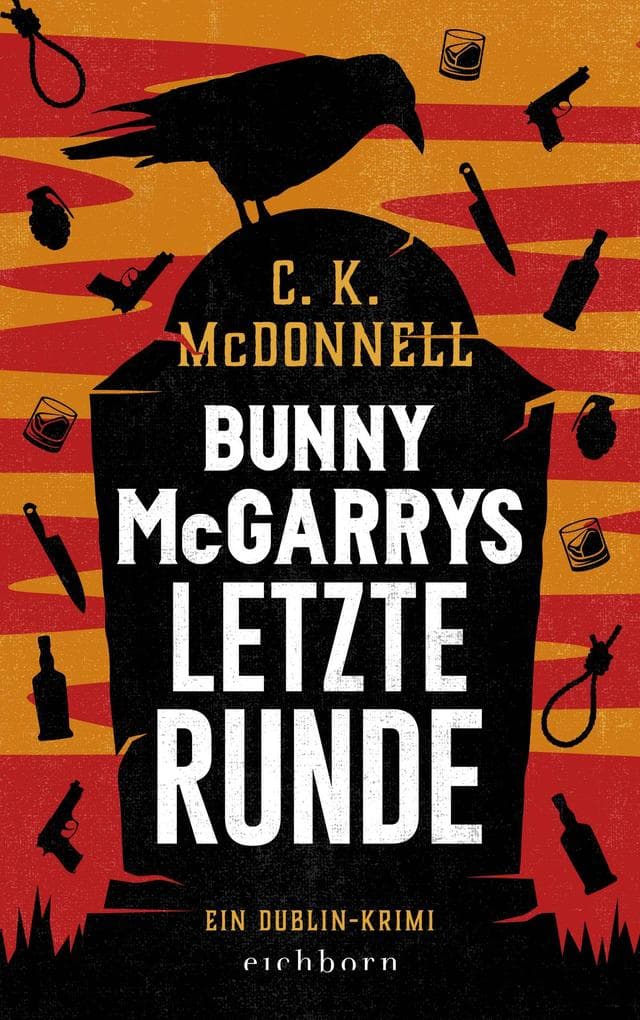 Bunny McGarrys letzte Runde: Ein Dublin-Krimi