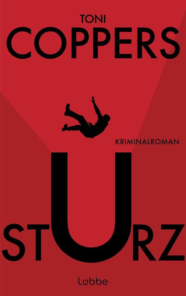 Sturz: Kriminalroman. Alex Berger und Sara Cavani ermitteln in einem hochspannenden Serienmord von europäischer Tragweite
