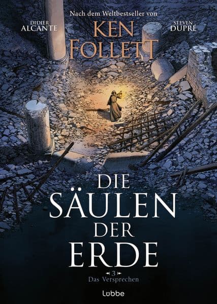 Die Säulen der Erde - Das Versprechen: Graphic Novel nach Ken Folletts Weltbestseller