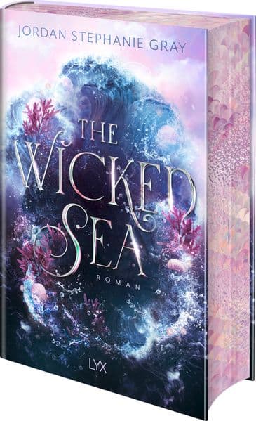 The Wicked Sea: Mit wunderschönem Motivfarbschnitt in der Erstauflage