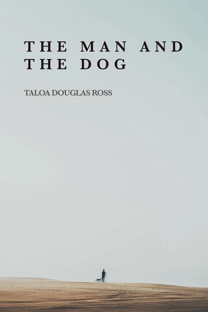 The Man And The Dog