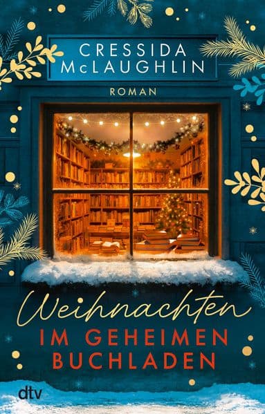 Weihnachten im geheimen Buchladen: Roman | Weihnachtliche Wohlfühllektüre in einer Buchhandlung an der malerischen Küste Englands | Romantisches Kleinstadtsetting und winterliche Cosy Romance
