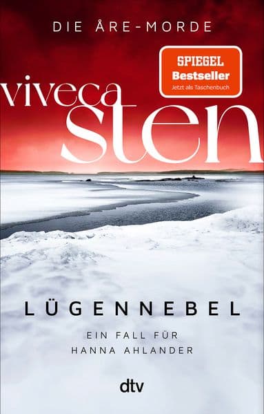 Lügennebel: Ein Fall für Hanna Ahlander | Viveca Stens Åre-Krimis jetzt bei Netflix | Spannender Scandi-Crime für alle Schweden-Fans