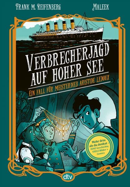 Verbrecherjagd auf hoher See - Ein Fall für Meisterdieb Aristide Ledoux: Spannendes Krimiabenteuer mit vielen Bildern und Comics