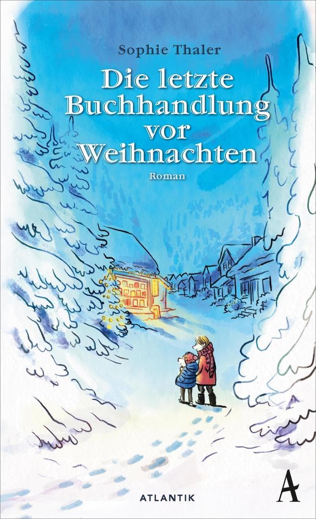 Die letzte Buchhandlung vor Weihnachten: Roman