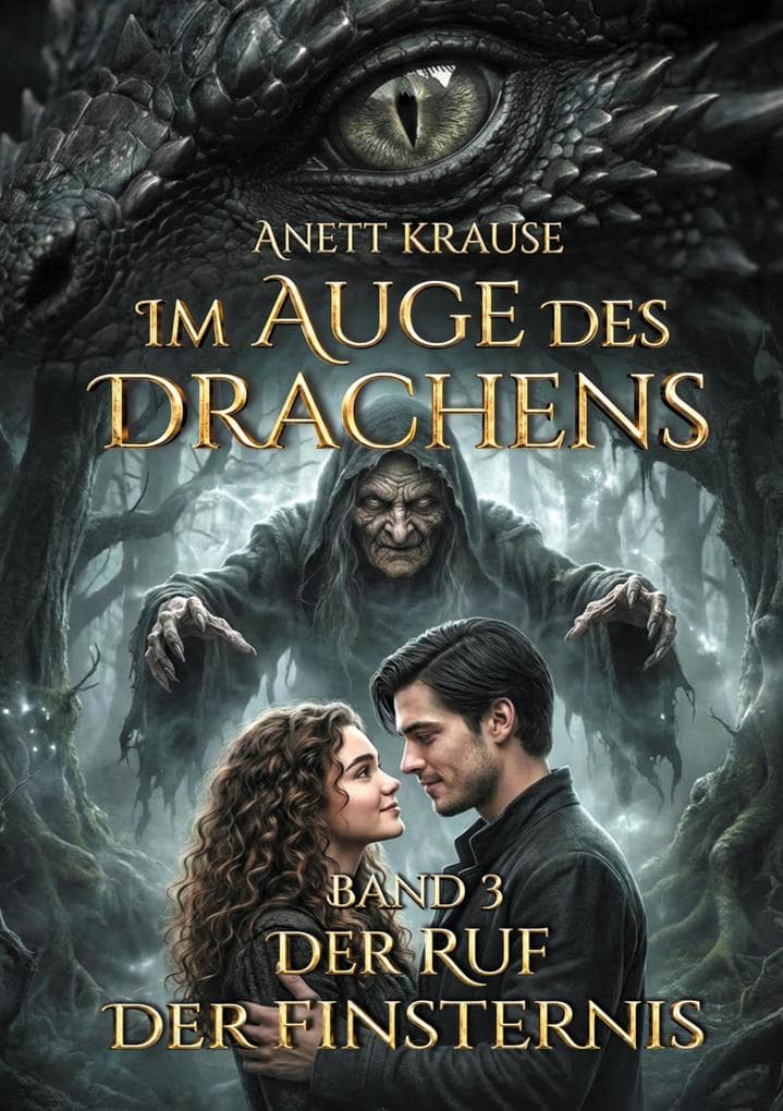 Im Auge des Drachens: Der Ruf der Finsternis: Sonderausgabe