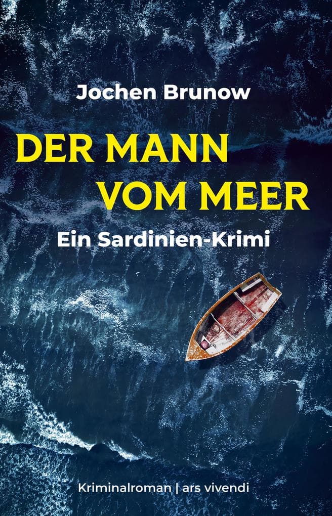 Der Mann vom Meer - Ein Sardinien-Krimi: Kriminalroman