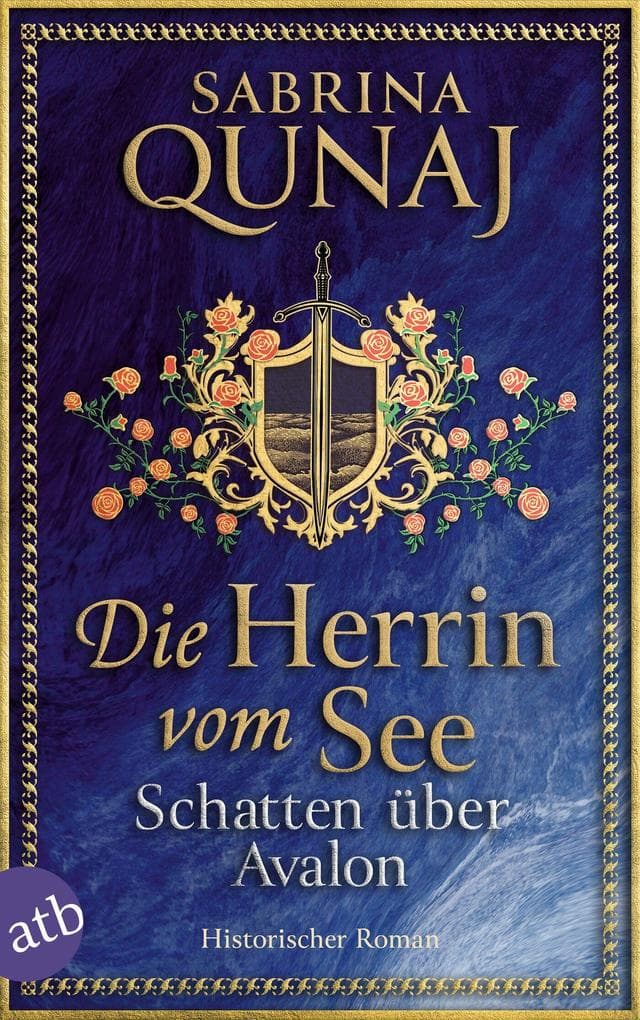 Die Herrin vom See - Schatten über Avalon: Historischer Roman