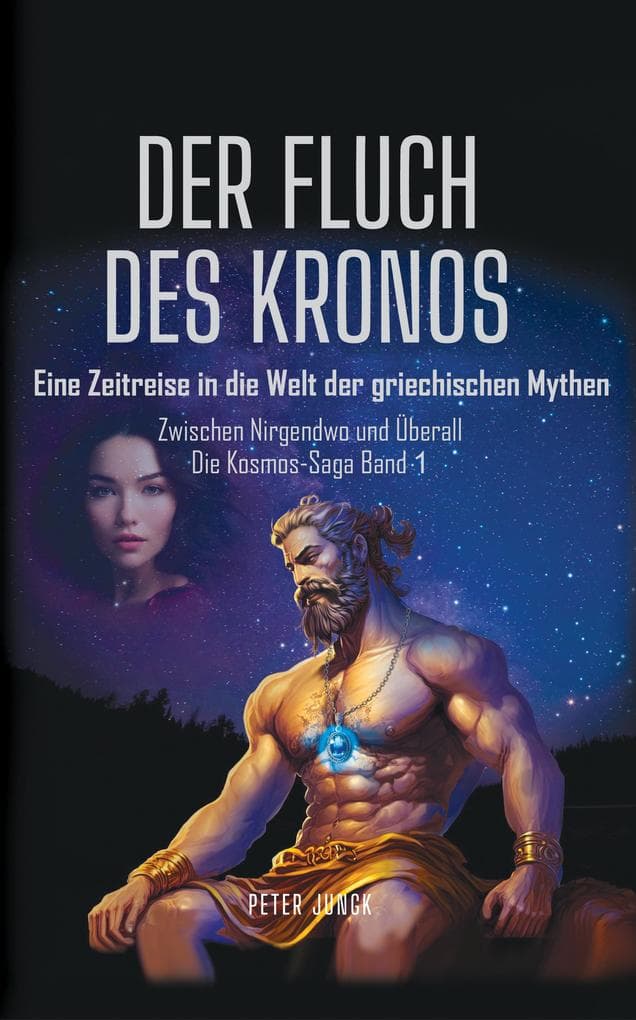DER FLUCH DES KRONOS: Eine Zeitreise in die Welt der griechischen Mythen