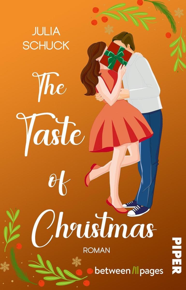 The Taste of Christmas: Roman. Sie hat keine Zeit für die Liebe, jetzt backt er sich in ihr Herz | Cozy Small Town Romance