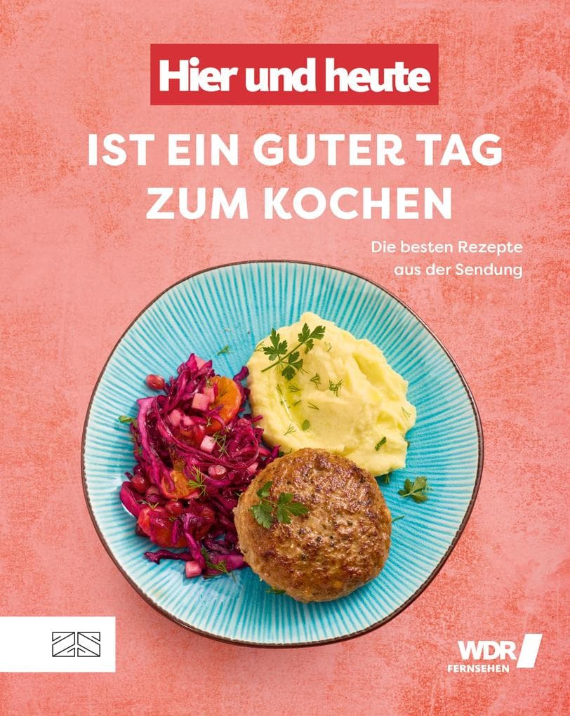"Hier und heute" ist ein guter Tag zum Kochen: Die besten Rezepte aus der Sendung
