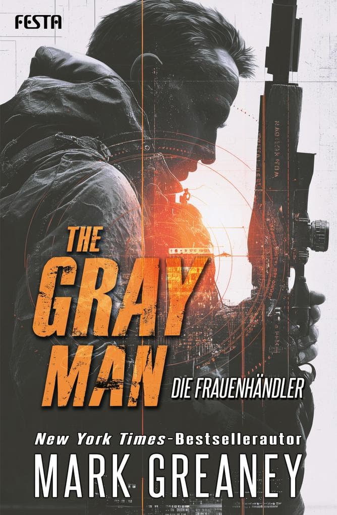 The Gray Man - Die Frauenhändler: Ein Action-Thriller