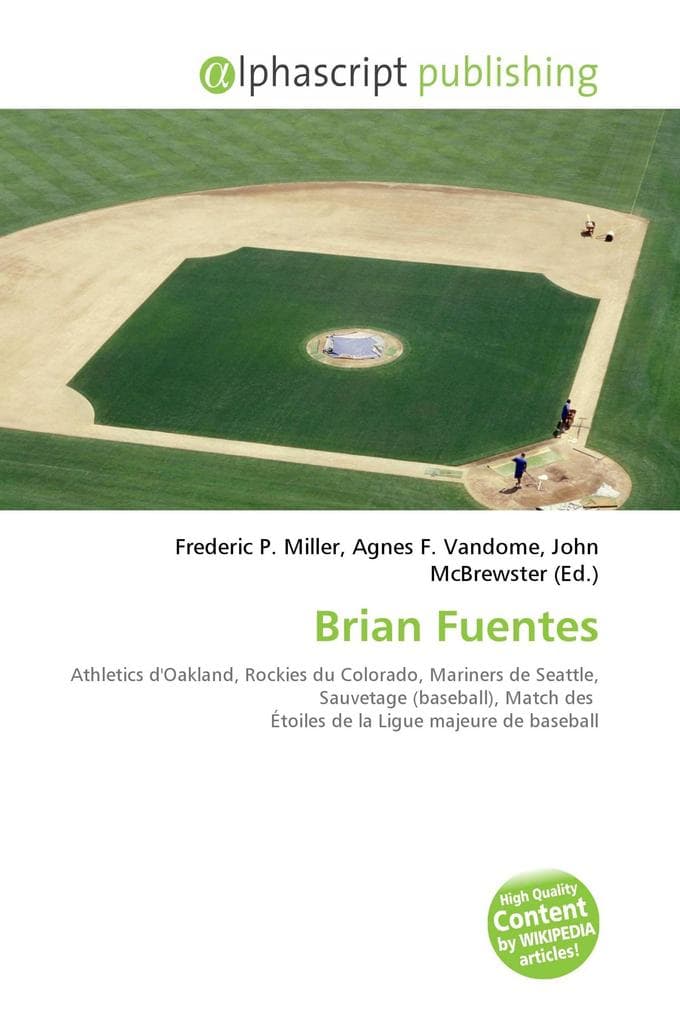 Brian Fuentes: Athletics d'Oakland, Rockies du Colorado, Mariners de Seattle, Sauvetage (baseball), Match des Étoiles de la Ligue majeure de baseball