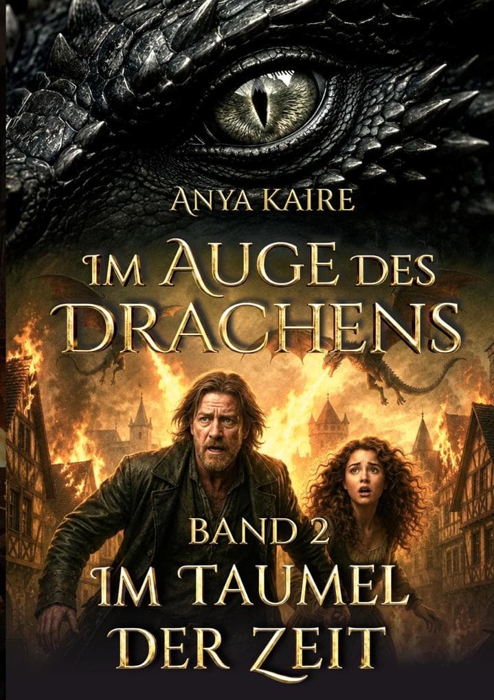 Im Auge des Drachens: Im Taumel der Zeit: Sonderausgabe