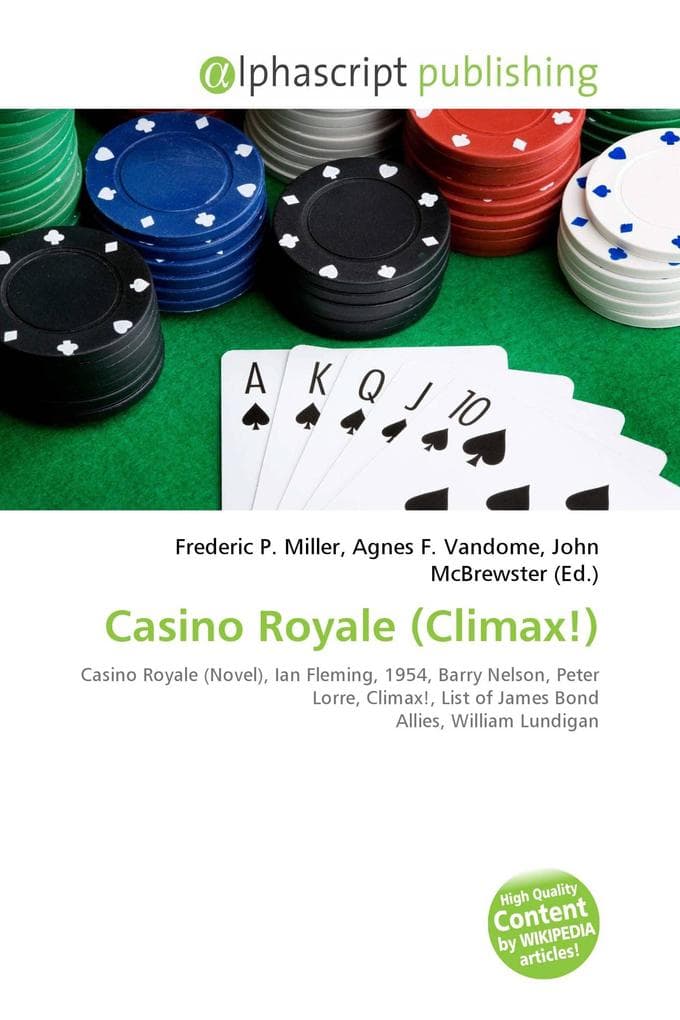 Casino Royale (Climax!): Casino Royale (Novel), Ian Fleming, 1954, Barry Nelson, Peter Lorre, Climax!, List of James Bond Allies, William Lundigan
