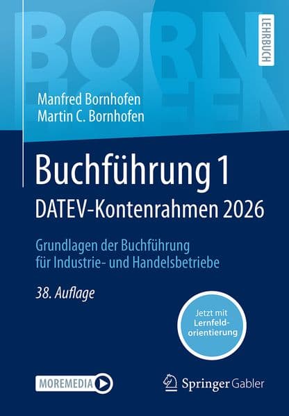 Buchführung 1 DATEV-Kontenrahmen 2026: Grundlagen der Buchführung für Industrie- und Handelsbetriebe