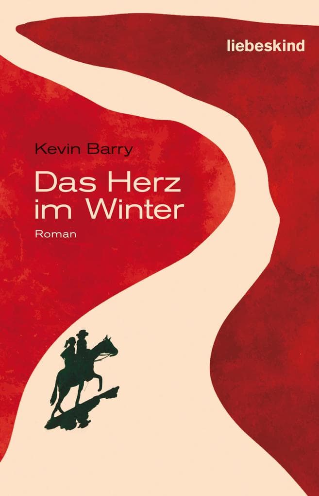 Das Herz im Winter: Roman